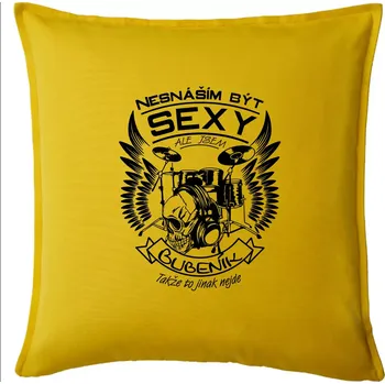 Polštář Nesnáším být sexy - bubeník - Polštář 50x50 - 50x50 - Pouze potah ( Žlutá )