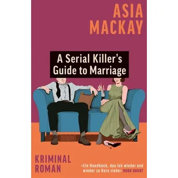 A Serial Killer's Guide to Marriage - Mackay, Asia