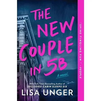 The New Couple in 5B - Lisa Unger [EN] (2025, Brožovaná, PARK ROW BOOKS)