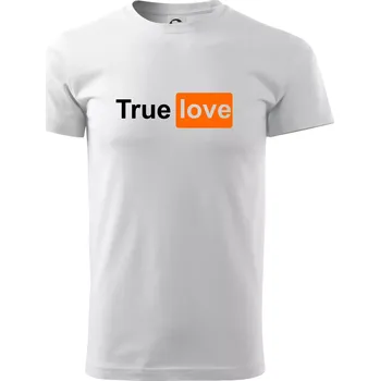 Pánské tričko Porn - True Love - Triko extra velké (5-8XL) - 8XL ( Bílá )