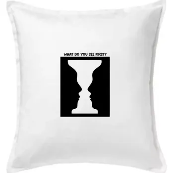Polštář What do you see first? Pohár - Obličeje - Polštář 50x50 - 50x50 - Pouze potah ( Bílá )