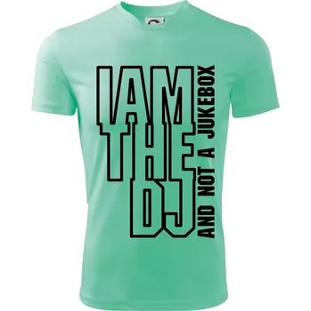 Iam the dj and not a jukebox na výšku - Dětské triko sportovní (dresovina) - 158 cm/12 let ( Mátová )