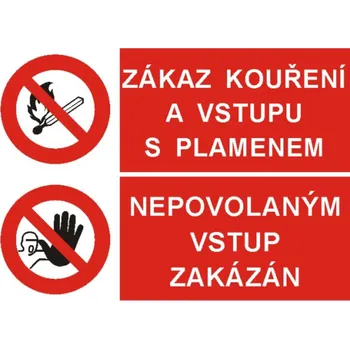 Bezpečnostní značky Zákaz kouření a vstupu s plamenem Nepovol.vstup zakázán A4 samolepka