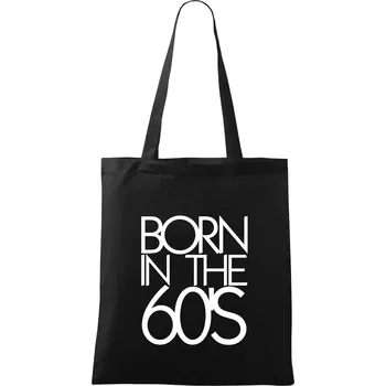 Nákupní taška Born In The 60's - Taška bavlněná - 42 x 38 cm ( Černá )