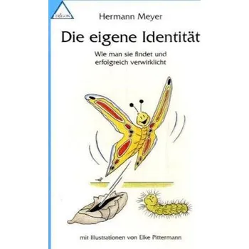 Die eigene Identität - Hermann Meyer