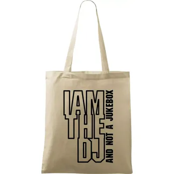 Nákupní taška Iam the dj and not a jukebox na výšku - Taška bavlněná - 42 x 38 cm ( Naturální )