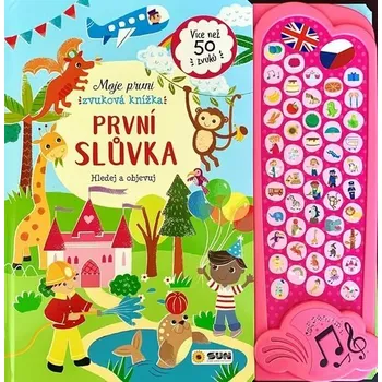 Leporelo Moje první zvuková knížka: První slůvka: Hledej a objevuj - Nakladatelství Sun (2025)