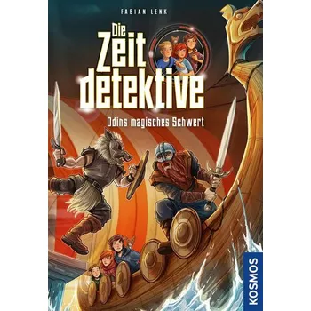 Die Zeitdetektive, 7, Odins magisches Schwert - Fabian Lenk