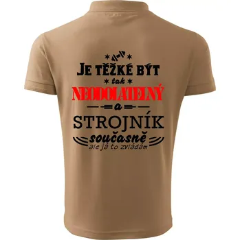 Pánská košile Je těžké být neodolatelný strojník - Polokošile pánská Pique Polo 203 - 4XL ( Písková )