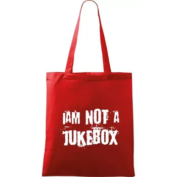 Nákupní taška Iam not a jukebox - na prsou - Taška bavlněná - 42 x 38 cm ( Červená )