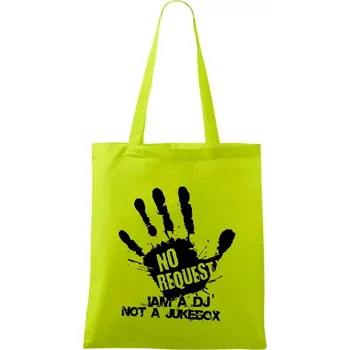 Iam a dj not a jukebox - ruka - Taška bavlněná - 42 x 38 cm ( Limetková )