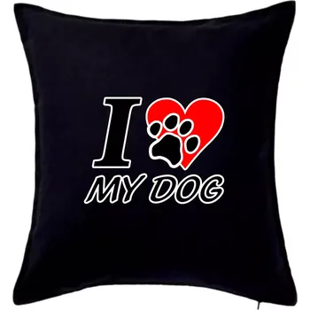 Polštář I love my dog - nápis - Polštář 50x50 - 50x50 - Pouze potah ( Černá )