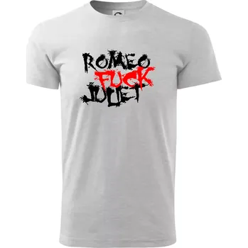 Romeo Fuck Juilet - Romeo vojel Julii - Triko extra velké (5-8XL) - 8XL ( Světlešedý Melír )