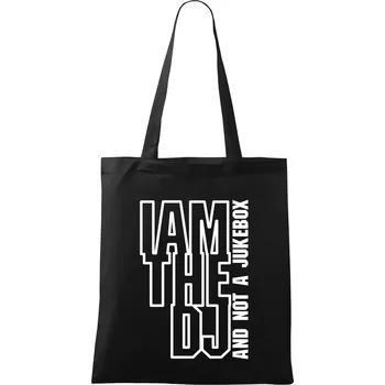 Iam the dj and not a jukebox na výšku - Taška bavlněná - 42 x 38 cm ( Černá )