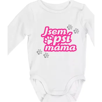 Jsem psí máma - Body kojenecké s dlouhým rukávem - Dlouhý r. do 3 měs ( Bílá )
