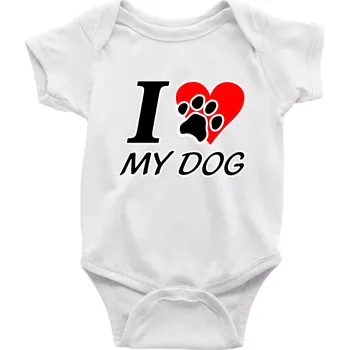 Kojenecký body I love my dog - nápis - Body kojenecké s krátkým rukávem - Krátký r. 12-18 měs ( Bílá )