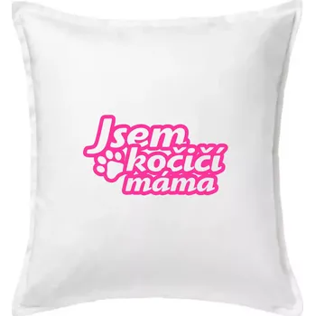 Polštář Jsem kočičí máma - Polštář 50x50 - 50x50 - Pouze potah ( Bílá )