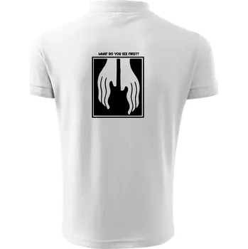 Pánská košile What do you see first? Kytara - Ruce - Polokošile pánská Pique Polo 203 - 4XL ( Bílá )