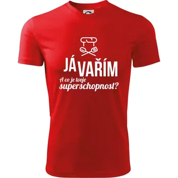 Já vařím - tvoje superschopnost? rovný nápis - Dětské triko sportovní (dresovina) - 158 cm/12 let ( Červená )