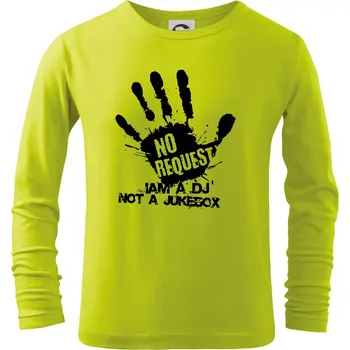 Dětská móda Iam a dj not a jukebox - ruka - Triko dětské Long Sleeve - 146 cm/10 let ( Limetková )