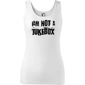 Dámské oblečení Iam not a jukebox - na prsou - Dámské tílko - XS ( Bílá )