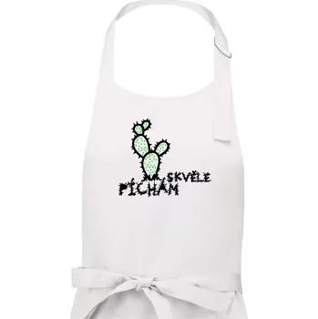 Kuchyňská zástěra Píchám skvěle - Pánská zástěra na vaření - Univerzální velikost ( Bílá )