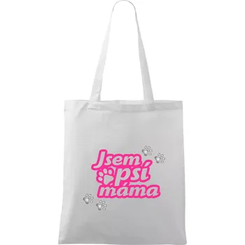 Nákupní taška Jsem psí máma - Taška bavlněná - 42 x 38 cm ( Bílá )