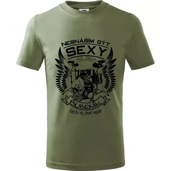 Chlapecké oblečení Nesnáším být sexy - bubeník - Tričko dětské bavlněné - 104-110cm / 3-4 roky ( Khaki )