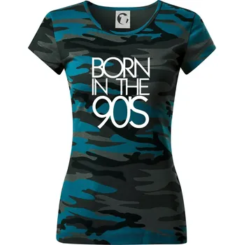 Born In The 90's - Dámské maskáčové triko - S ( Petrolejová maskáč )