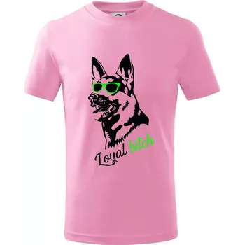 Německý ovčák - loyal bitch - Tričko dětské bavlněné - 122 cm/6 let ( Růžová )