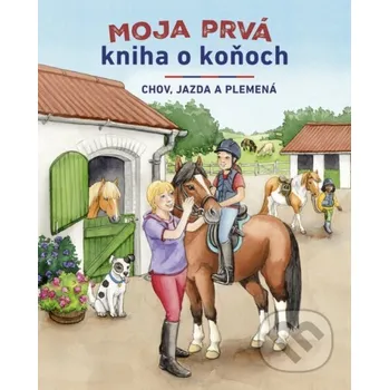 Kniha Moja prvá kniha o koňoch - Christiane Kächler-Kröck Stonožka