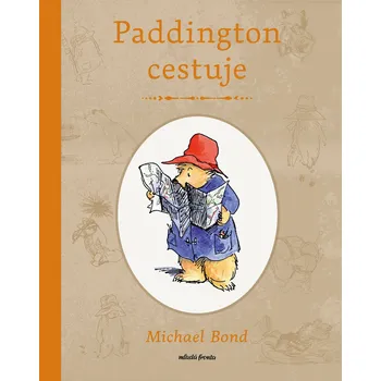 Kniha Paddington cestuje - Michael Bond (E-Kniha)