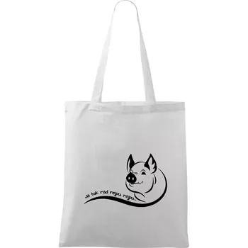 Prasátko - Já tak rád rejpu, rejpu - Taška bavlněná - 42 x 38 cm ( Bílá )