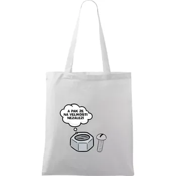 Nákupní taška A pak že na velikosti nezáleží - Taška bavlněná - 42 x 38 cm ( Bílá )