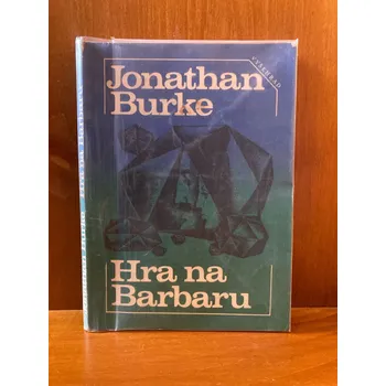 Hra na Barbaru - Jonathan Burke