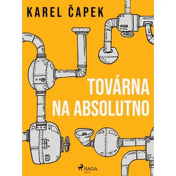 Kniha Továrna na absolutno