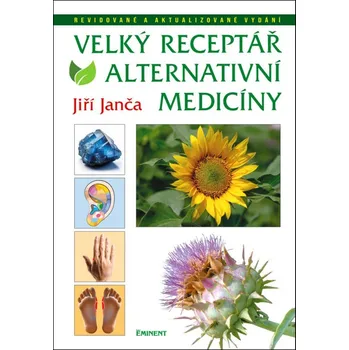 Velký receptář alternativní medicíny