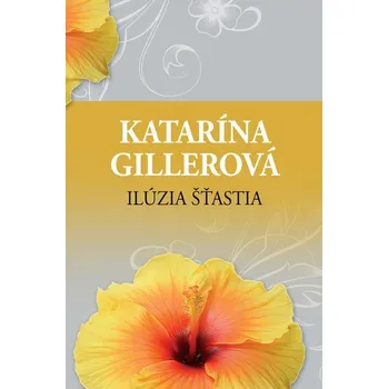 Kniha Ilúzia šťastia