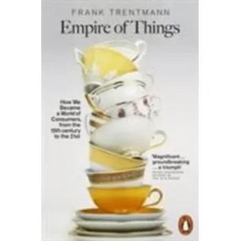 Umění Empire of Things