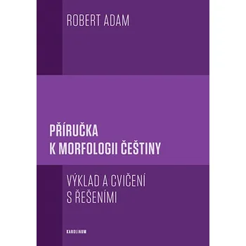 Kniha Příručka k morfologii češtiny