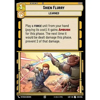 Sběratelská karetní hra Shien Flurry 220/264 - Legends of the Force Typ karty: Standard