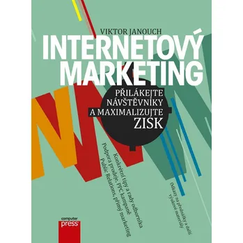 Kniha Internetový marketing - Viktor Janouch [E-kniha]