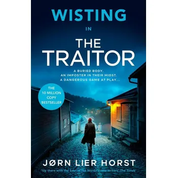Populárně naučná literatura pro dospělé The Traitor - Jørn Lier Horst