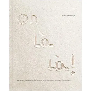 KNIHA OH LA LA! - YOHAN FERRANT