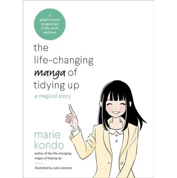 Populárně naučná literatura pro dospělé The Life-Changing Manga of Tidying Up