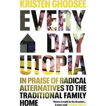 Umění Everyday Utopia