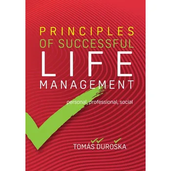 Kniha PRINCIPLES OF SUCCESSFUL LIFE MANAGEMENT