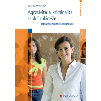 Kniha Agresivita a kriminalita školní mládeže