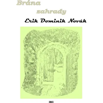 Kniha Brána zahrady