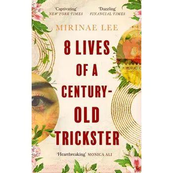 Umění 8 Lives of a Century-Old Trickster